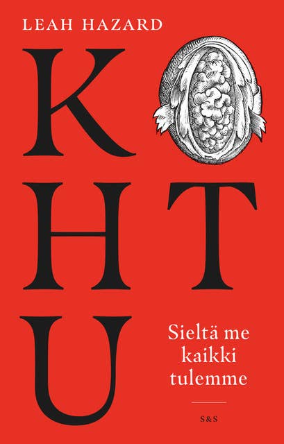Kohtu: Sieltä me kaikki tulemme