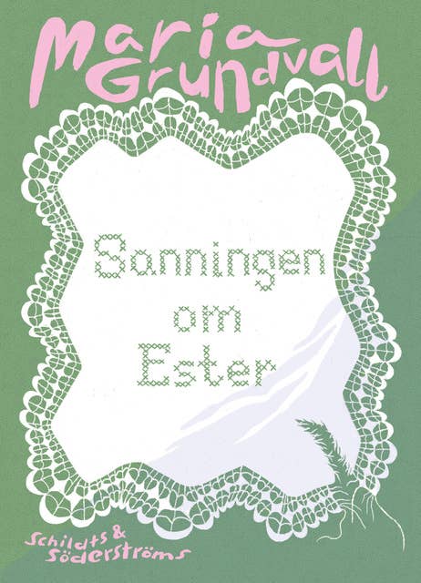 Sanningen om Ester