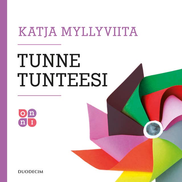 Tunne tunteesi 5: Onko pakko hymyillä?
