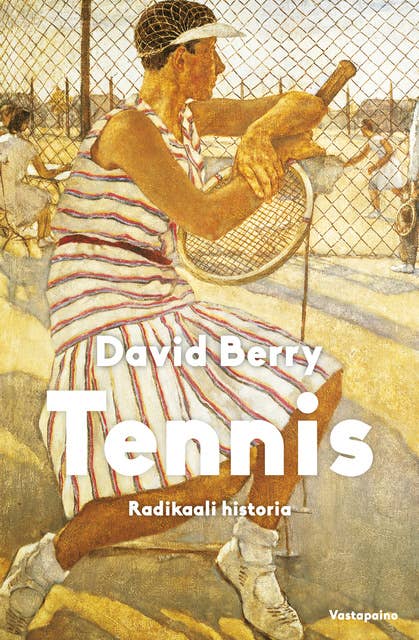 Tennis: Radikaali historia