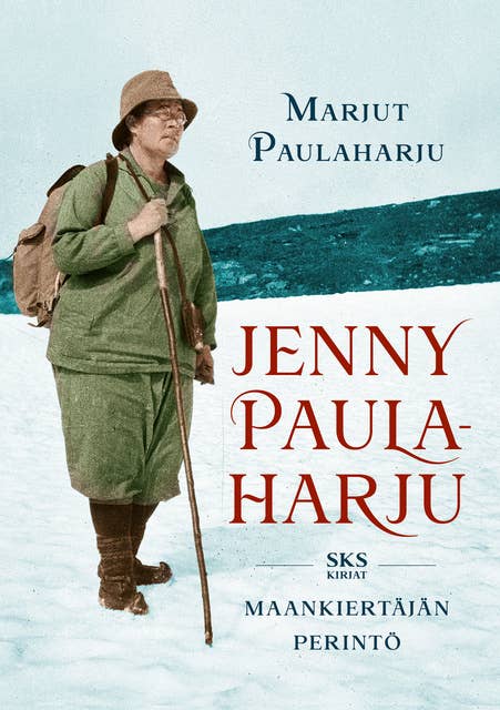 Jenny Paulaharju: Maankiertäjän perintö