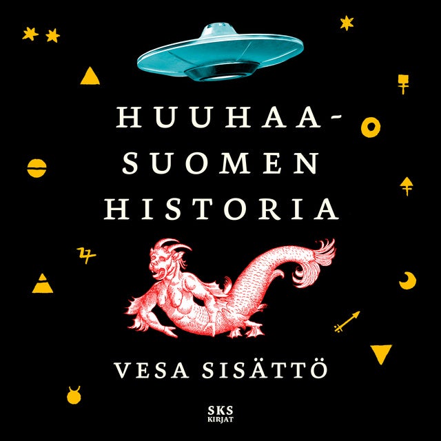 Huuhaa-Suomen historia - Äänikirja & E-kirja - Vesa Sisättö - Storytel