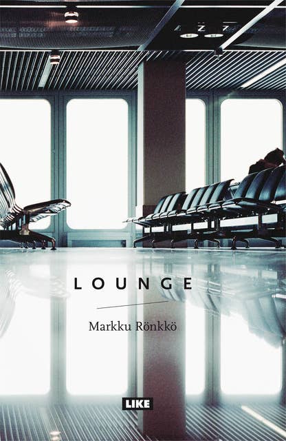 Lounge: romaani