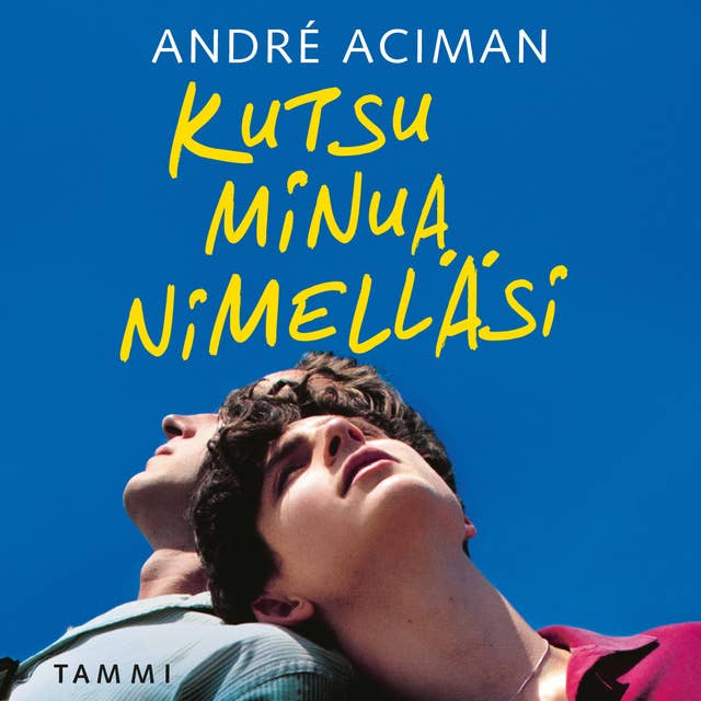 Kutsu minua nimelläsi: Call me By Your name