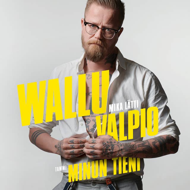 Wallu Valpio: Minun tieni