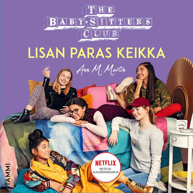 The Baby-Sitters Club. Lisan paras keikka 