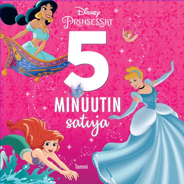 Disney Prinsessat. 5 minuutin satuja