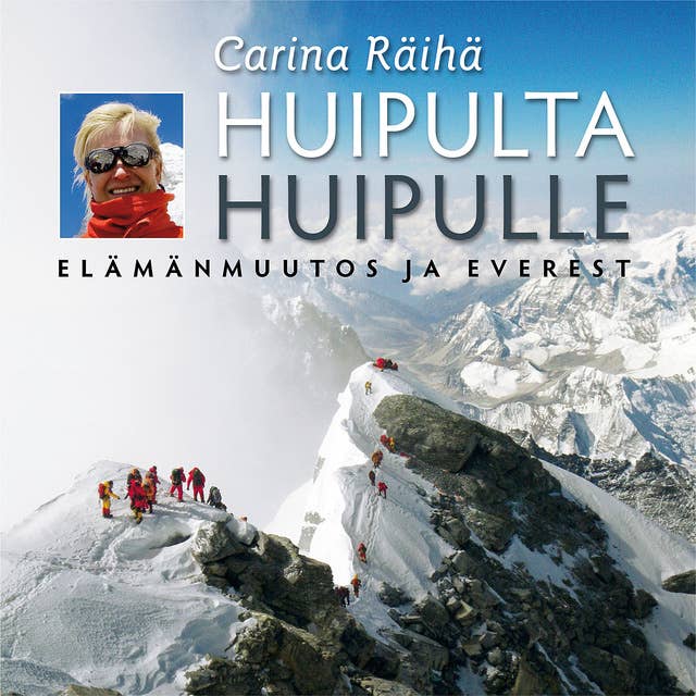 Huipulta huipulle: Elämänmuutos ja Everest