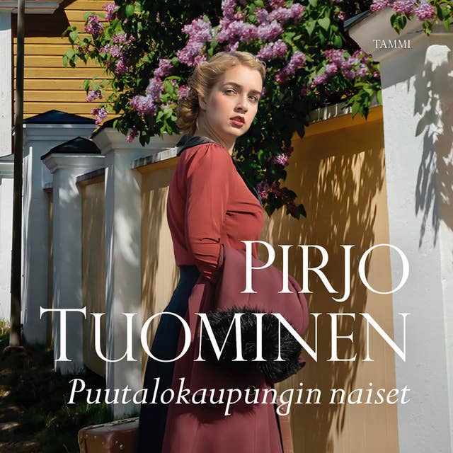 Puutalokaupungin naiset