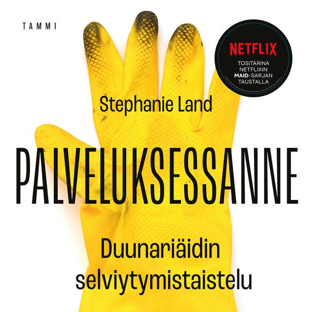 Palveluksessanne: Duunariäidin selviytymistaistelu
