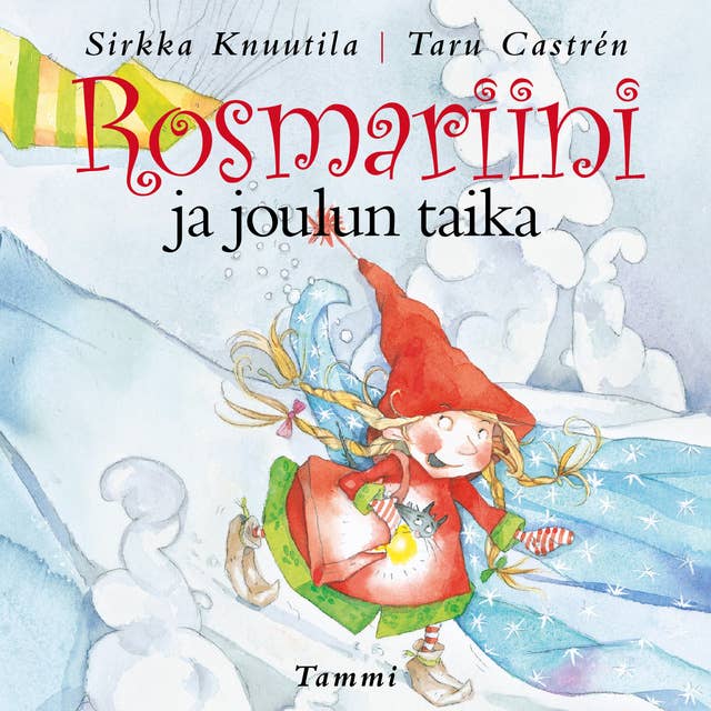 Rosmariini ja joulun taika - Äänikirja - Sirkka Knuutila - Storytel