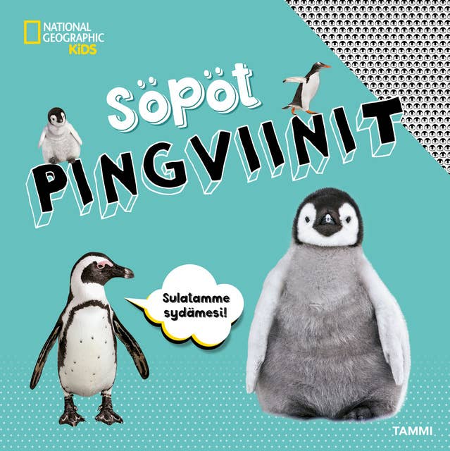 National Geographic. Söpöt pingviinit