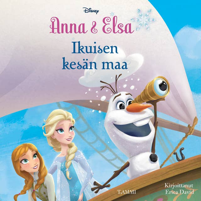 Frozen. Anna & Elsa. Ikuisen kesän maa