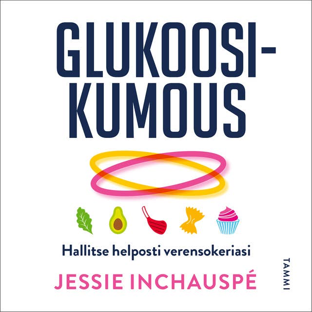 Glukoosikumous: Hallitse helposti verensokeriasi 