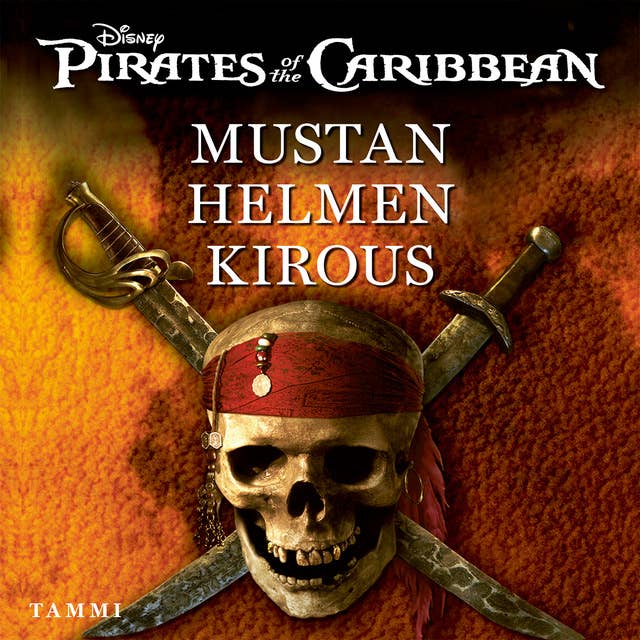 Mustan helmen kirous: Pirates of the Caribbean