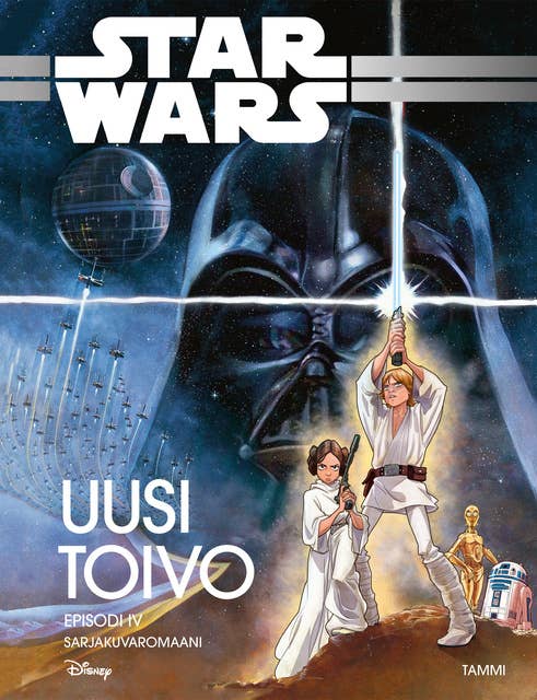 Star Wars. Episodi IV. Uusi toivo. Sarjakuvaromaani 