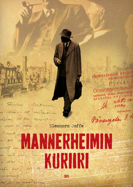 Mannerheimin kuriiri: Kirill Pushkareffin arvoituksellinen elämä