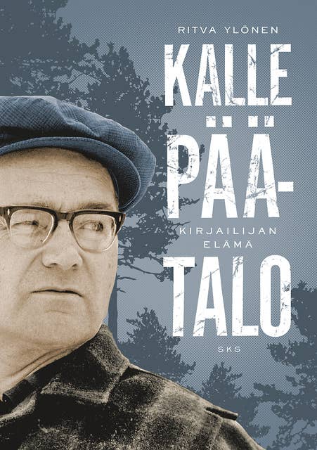 Kalle Päätalo: Kirjailijan elämä