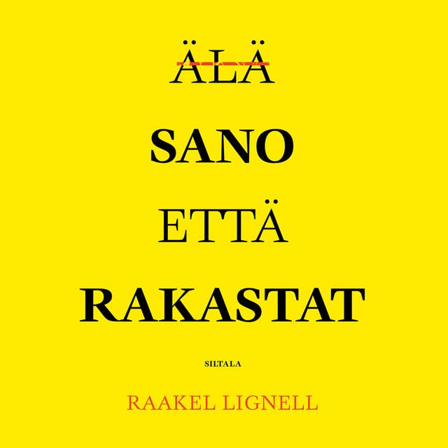 Älä sano että rakastat