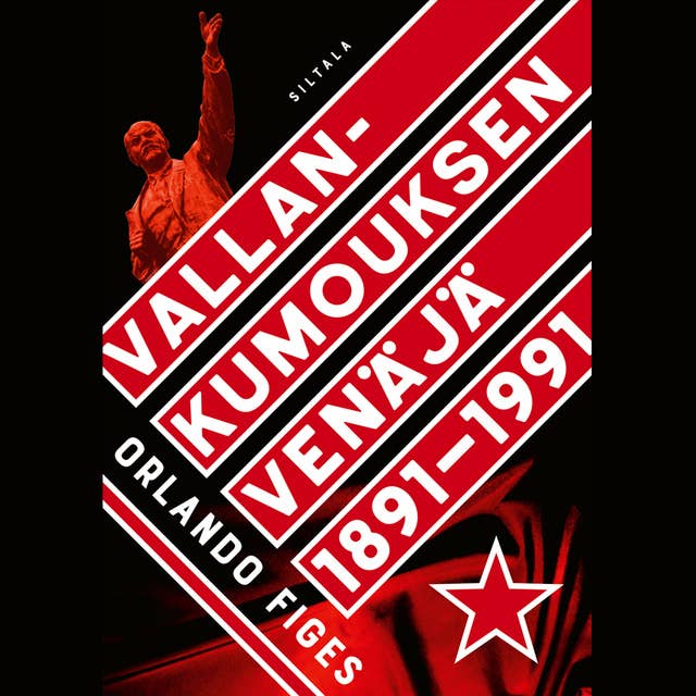 Cover for Vallankumouksen Venäjä 1891-1991
