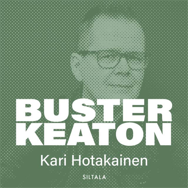 Buster Keaton: Elämä ja teot