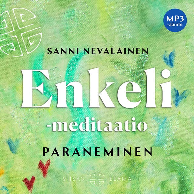 Enkeli meditaatio by Sanni Nevalainen