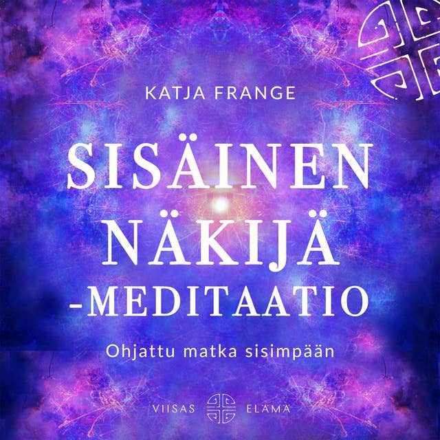 Cover for Sisäinen näkijä -meditaatio