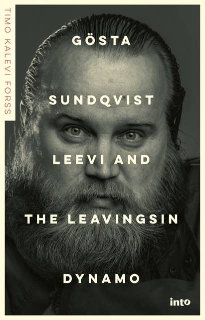 Gösta Sundqvist: Leevi and the Leavingsin dynamo
