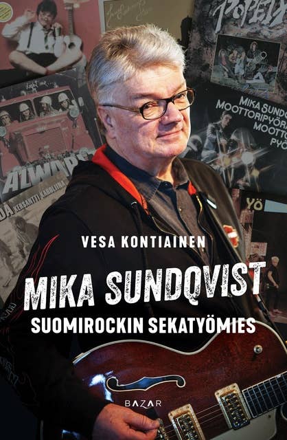 Mika Sundqvist: Suomirockin sekatyömies