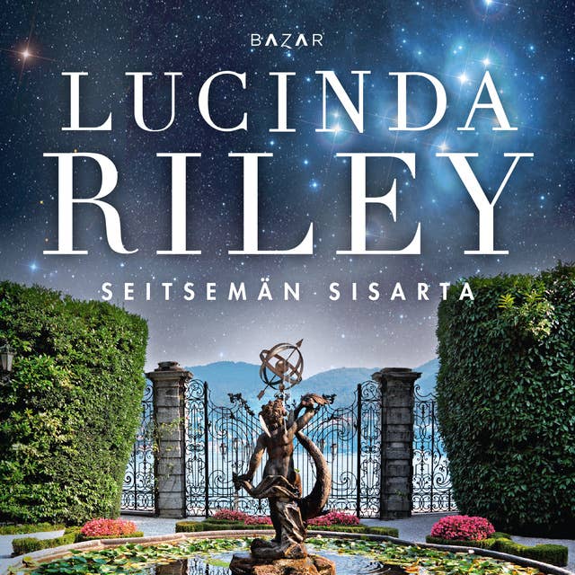 Seitsemän sisarta by Lucinda Riley