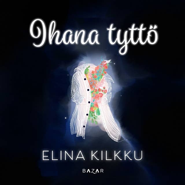 Cover for Ihana tyttö
