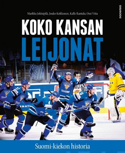 Koko kansan leijonat: Suomi-kiekon historia
