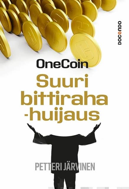 OneCoin: Suuri bittirahahuijaus