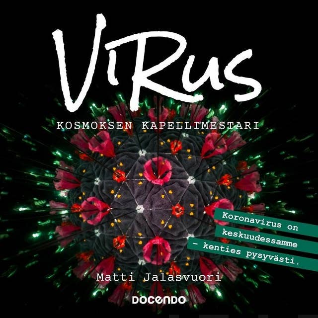 Virus: Kosmoksen kapellimestari