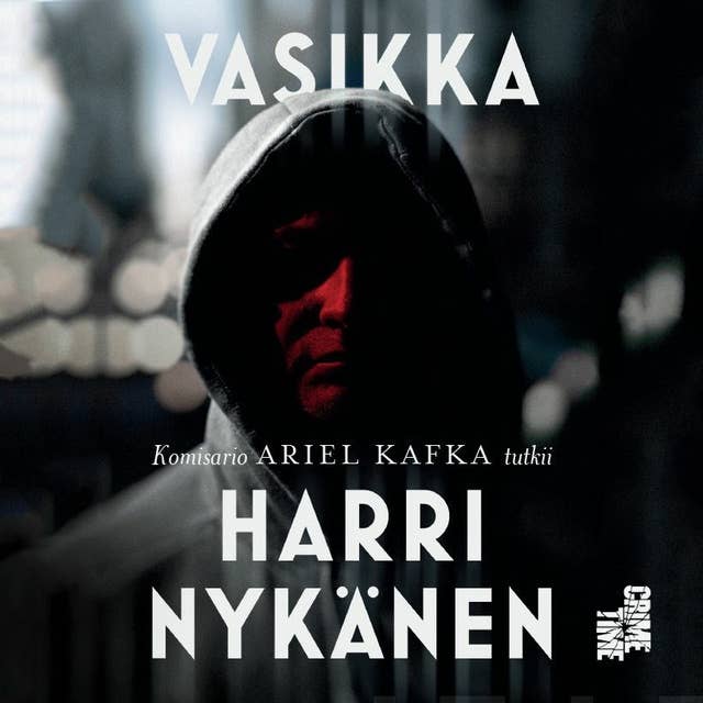Vasikka: Komisario Ariel Kafka tutkii