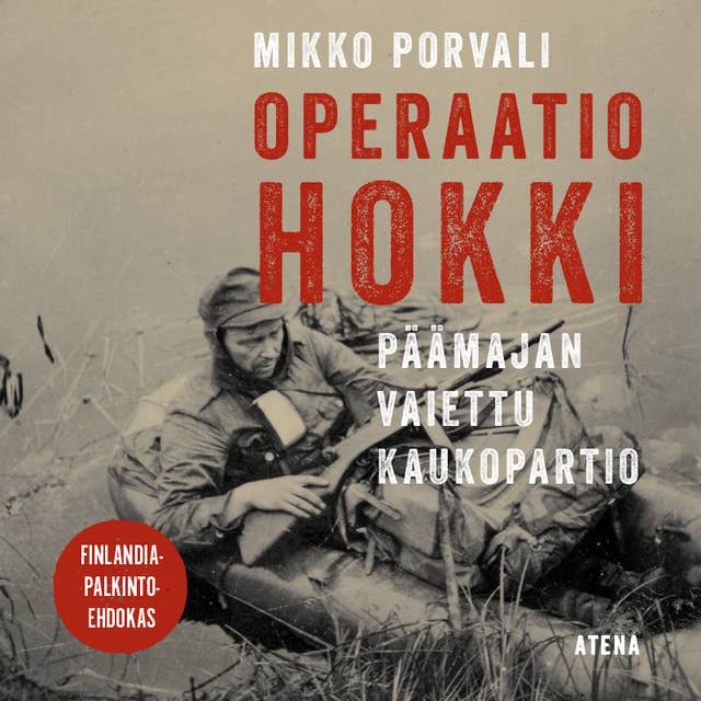 Cover for Operaatio Hokki: Päämajan vaiettu kaukopartio