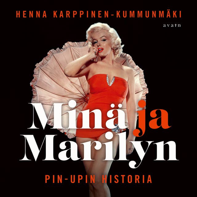 Minä ja Marilyn: pin-upin historia