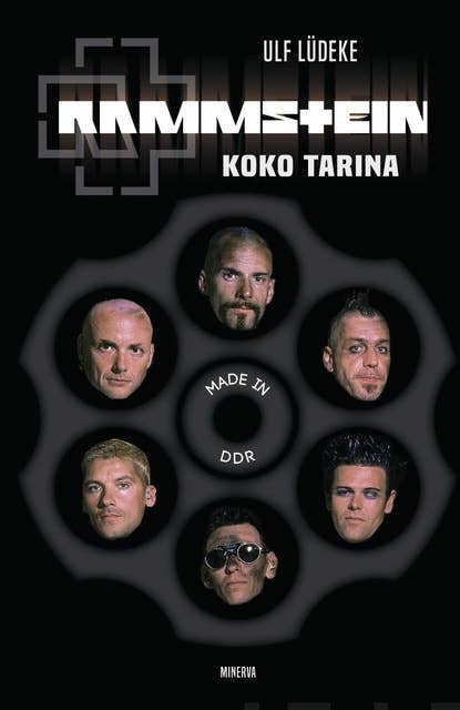Rammstein: Koko tarina