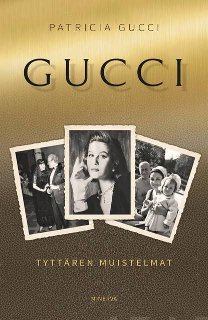 Cover for Gucci - Tyttären muistelmat