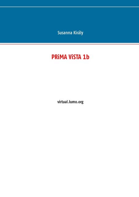 PRiMA ViSTA 1b: virtual.lumo.org