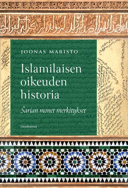 Islamilaisen oikeuden historia: Šarian monet merkitykset