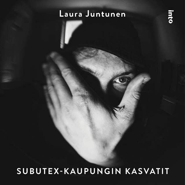 Subutex-kaupungin kasvatit 