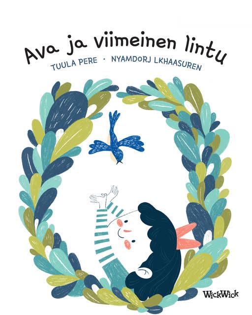 Ava ja viimeinen lintu: Finnish Edition of Ava and the Last Bird
