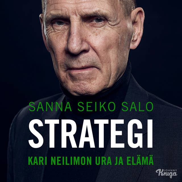 Strategi – Kari Neilimon ura ja elämä