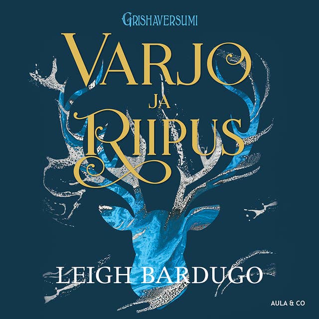 Varjo ja riipus by Leigh Bardugo