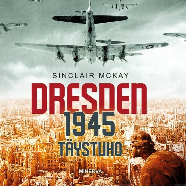 Dresden 1945: Täystuho