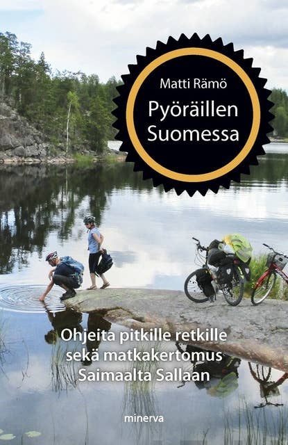 Pyöräillen Suomessa: Ohjeita ja vinkkejä pitkille pyöräretkille