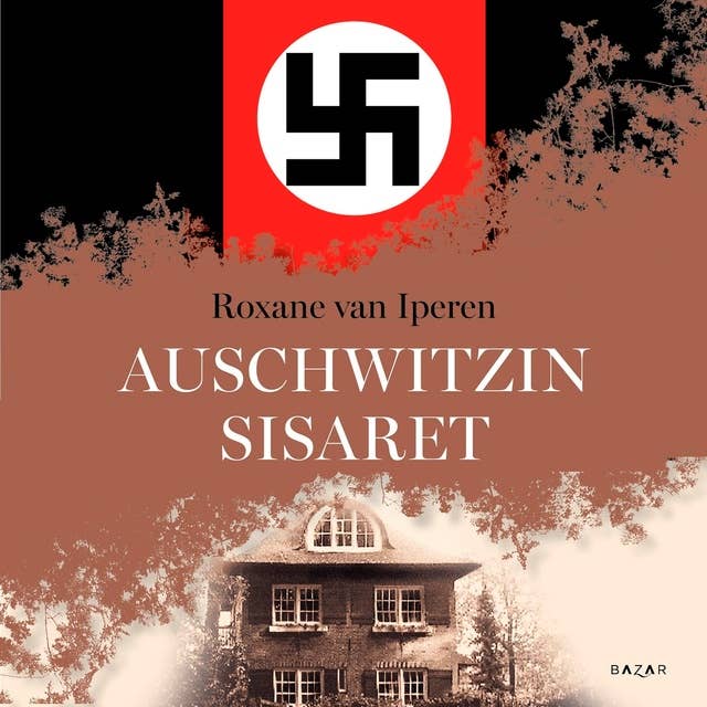 Cover for Auschwitzin sisaret