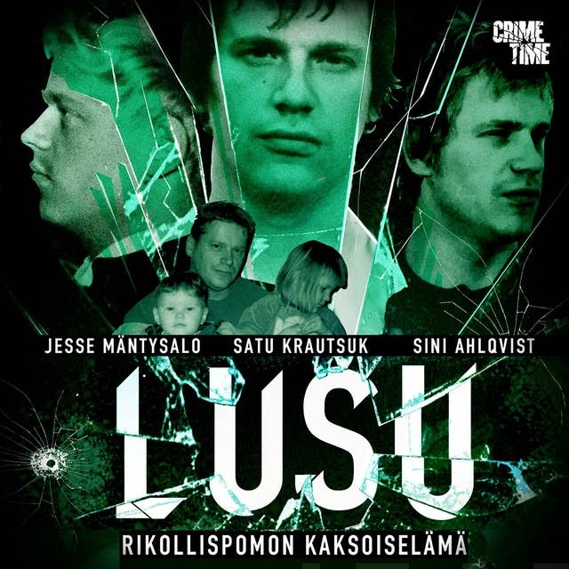 Cover for Lusu: Rikollispomon kaksoiselämä