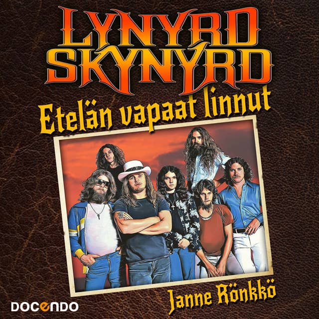 Lynyrd Skynyrd: Etelän vapaat linnut
